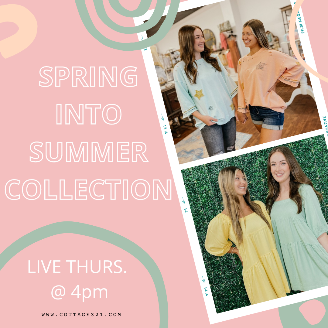 Spring Into Summer Collection