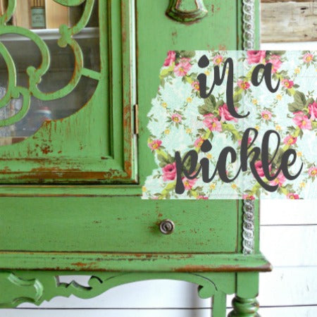 In a Pickle | Sweet Pickins | Milk Paint