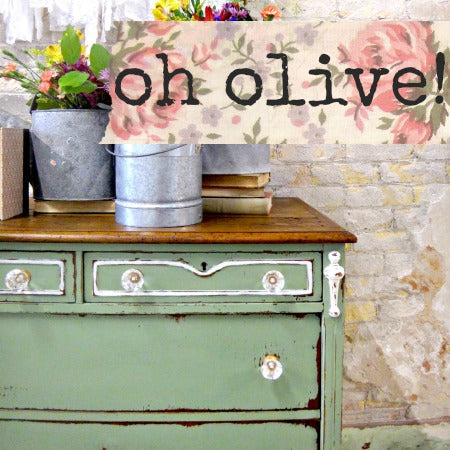 Oh Olive! | Sweet Pickins | Milk Paint